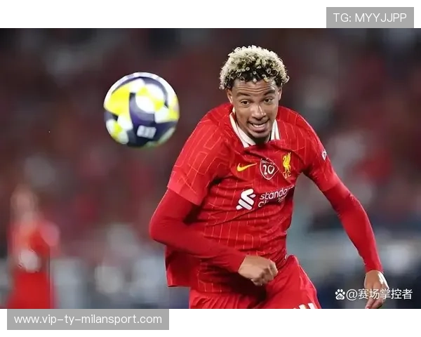 利物浦前锋连续破门建功